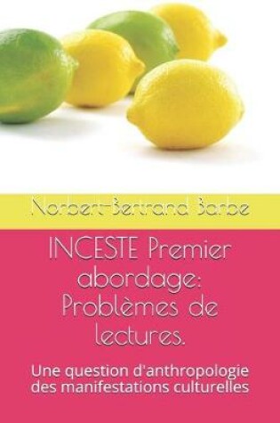 Cover of INCESTE Premier abordage