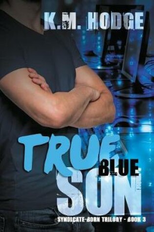 True Blue Son