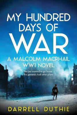 Book cover for My Hundred Days of War