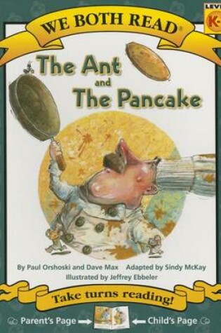 Cover of We Both Read-The Ant and the Pancake (Pb)