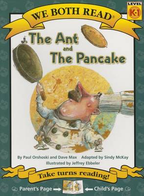 Cover of We Both Read-The Ant and the Pancake (Pb)