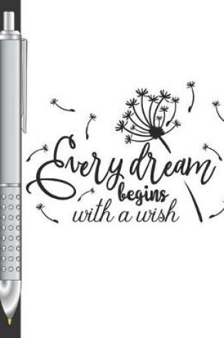 Cover of Every Dream Begins With A Wish