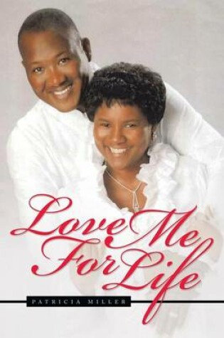 Cover of Love Me for Life