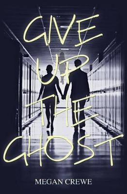 Book cover for Give Up the Ghost