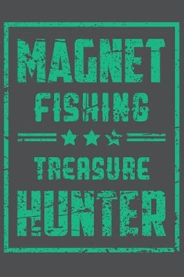 Book cover for Magnet Fishing Treasure Hunter