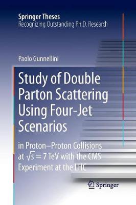 Book cover for Study of Double Parton Scattering Using Four-Jet Scenarios