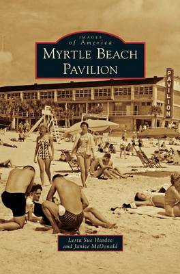 Book cover for Myrtle Beach Pavilion