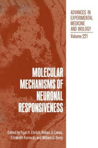 Cover of Molecular Mechanisms of Neuronal Responsiveness