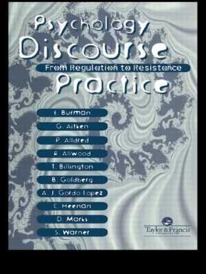 Book cover for Psychology, Discourse And Social Practice