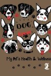 Book cover for Dog Lover My Pet's Health & Wellness