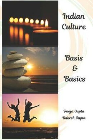 Cover of Indian Culture-Basis and Basics