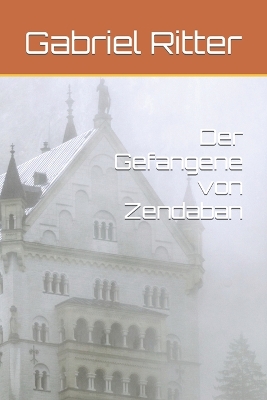 Book cover for Der Gefangene von Zendaban