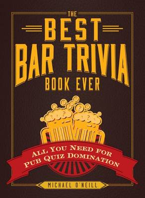 Book cover for The Best Bar Trivia Book Ever