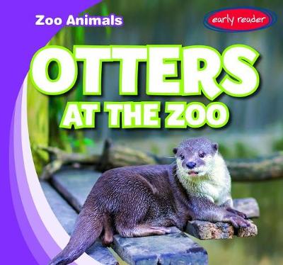 Cover of Otters at the Zoo