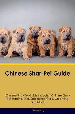 Book cover for Chinese Shar-Pei Guide Chinese Shar-Pei Guide Includes
