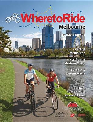 Book cover for Where to Ride Melbourne