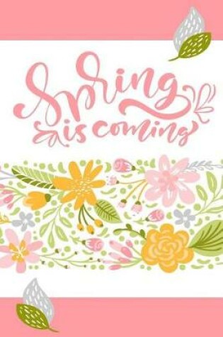 Cover of Spring Is Coming