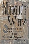 Book cover for Maggie's Way