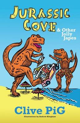 Book cover for Jurassic Cove & Other Jolly Japes