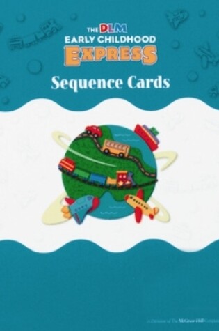 Cover of DLM Early Childhood Express, Sequence Cards