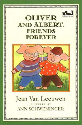 Book cover for Oliver and Albert, Friends Forever