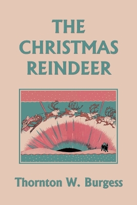 Book cover for The Christmas Reindeer (Yesterday's Classics)