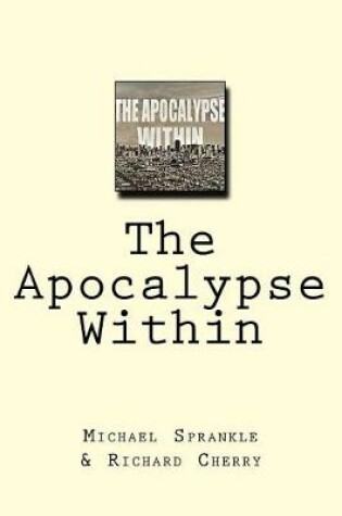 Cover of The Apocalypse Within