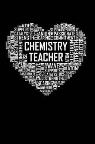 Cover of Chemistry Teacher Heart