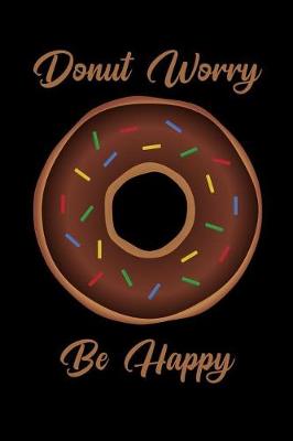 Book cover for Donut Worry Be Happy