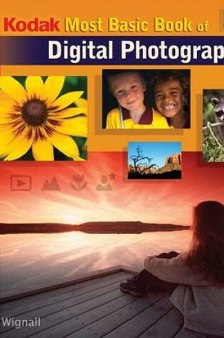 Cover of The Kodak Most Basic Book of Digital Photography