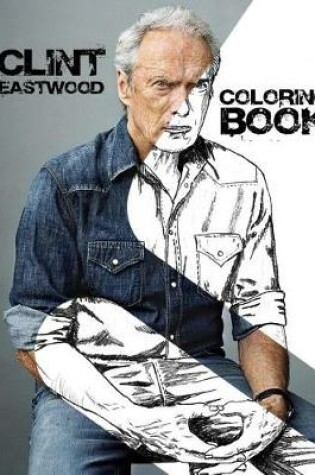 Cover of Clint Eastwood Coloring Book