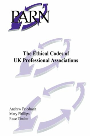 Cover of The Ethical Codes of UK Professional Associations