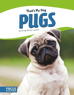 Book cover for That's My Dog: Pugs