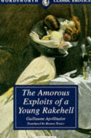 Cover of The Amorous Exploits of a Young Rakehell