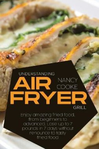 Cover of Understanding Air Fryer Grill