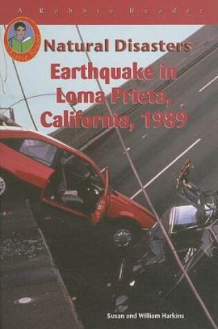 Cover of Earthquake in Loma Prieta, California, 1989