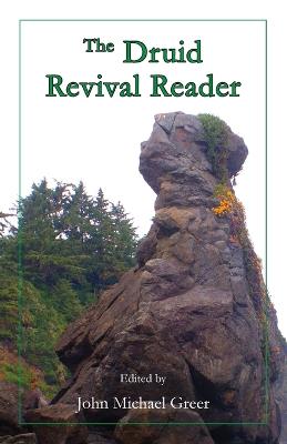 Book cover for The Druid Revival Reader