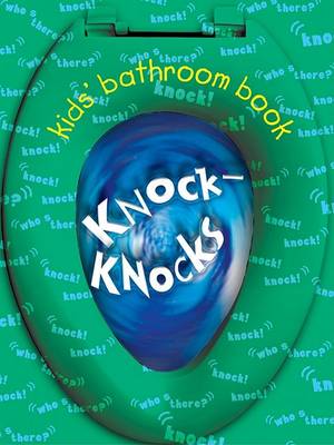 Book cover for Kids Bathroom Book of Knock Knocks