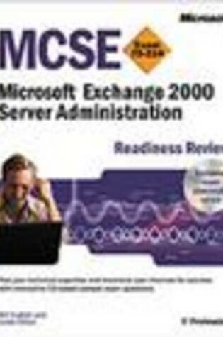 Cover of Mcse Microsoft Exchange 2000 Server Administration Readiness Review