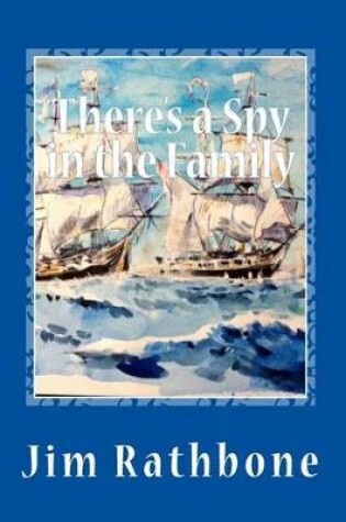 Cover of There's a Spy in the Family