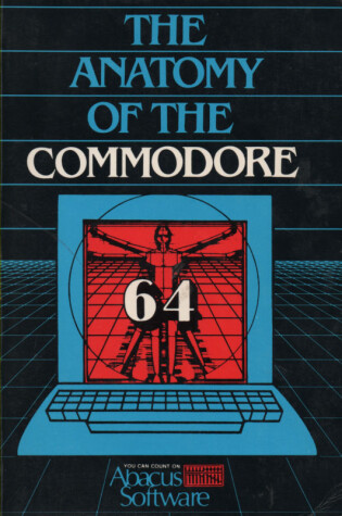 Cover of The Anatomy of the Commodore 64