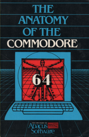 Book cover for The Anatomy of the Commodore 64