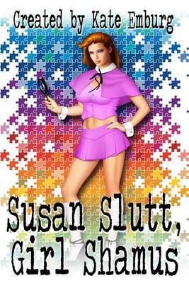 Book cover for Susan Slutt, Girl Shamus