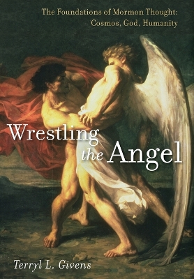 Book cover for Wrestling the Angel
