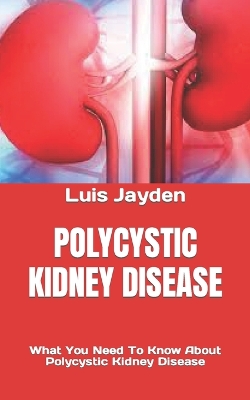 Book cover for Polycystic Kidney Disease