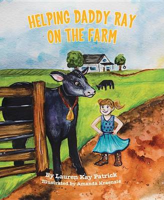 Cover of Helping Daddy Ray on the Farm