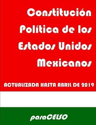 Book cover for Constituci n Pol tica de los estados Unidos Mexicanos