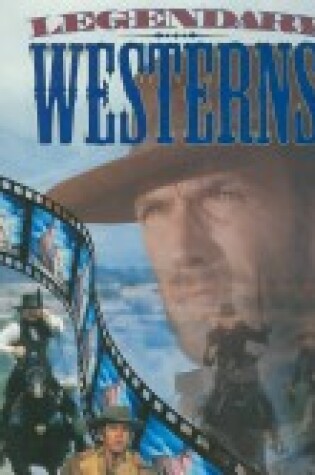 Cover of Legendary Westerns