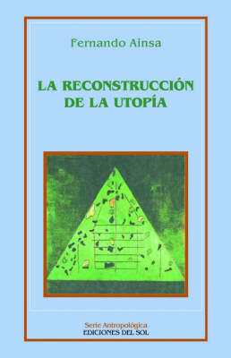 Book cover for Reconstruccion De La Utopia, La