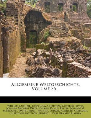 Book cover for Allgemeine Weltgeschichte, Volume 36...